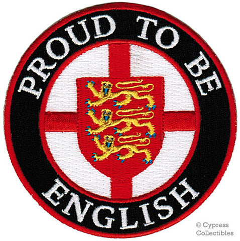 PROUD to be ENGLISH EMBROIDERED PATCH