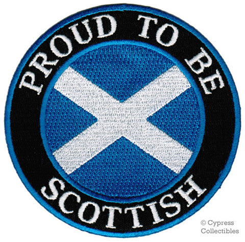 PROUD to be SCOTTISH EMBROIDERED PATCH